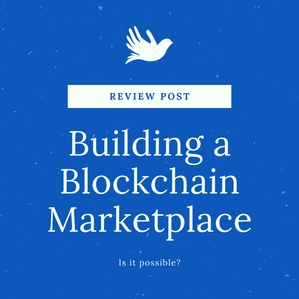 Building a Blockchain Marketplace